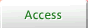 Access
